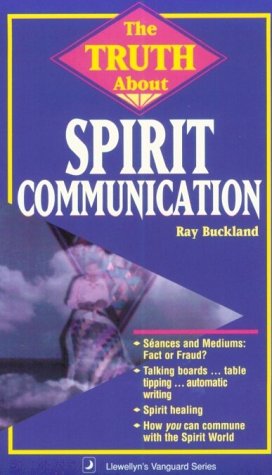 Book cover for The Truth About Spirit Communication