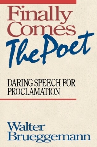 Cover of Finally Comes the Poet