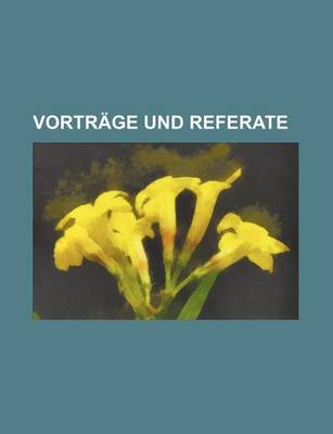 Book cover for Vortrage Und Referate