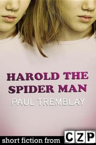 Cover of Harold the Spider Man