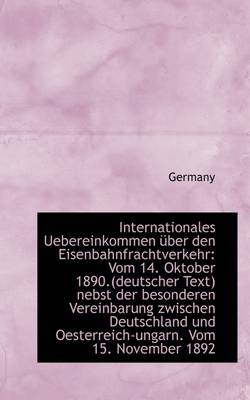 Book cover for Internationales Uebereinkommen Ber Den Eisenbahnfrachtverkehr