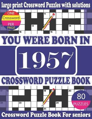 Cover of You Were Born in 1957