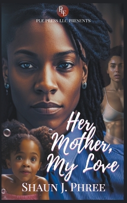 Book cover for Her Mother, My Love