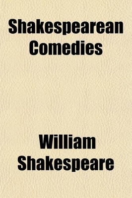 Book cover for Shakespearean Comedies