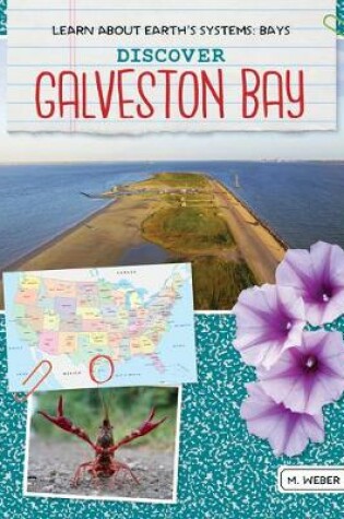 Cover of Discover Galveston Bay