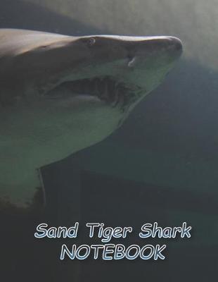 Book cover for Sand Tiger Shark NOTEBOOK
