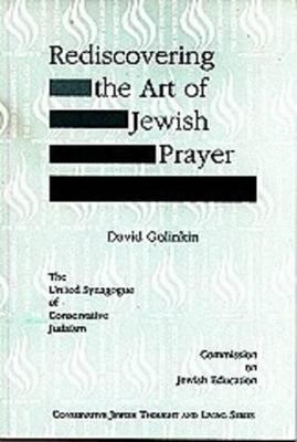 Cover of Rediscovering the Art of Jewish Prayer