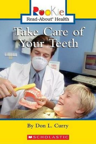 Cover of Take Care of Your Teeth