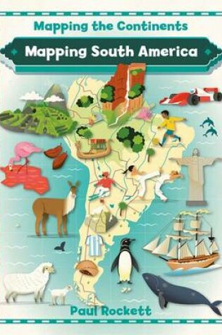 Cover of Mapping South America