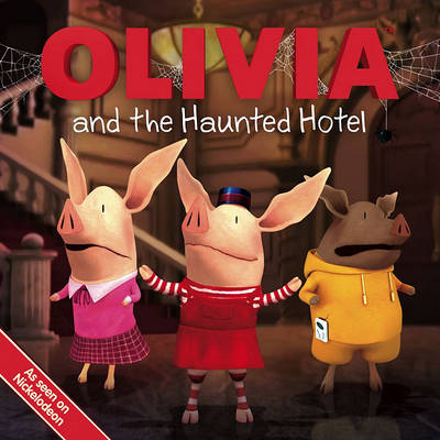 Book cover for OLIVIA and the Haunted Hotel