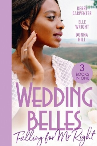 Cover of Wedding Belles: Falling For Mr Right