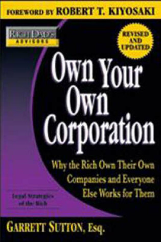 Cover of Rich Dad's Advisors: Own Your Own Corporation