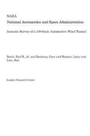 Cover of Acoustic Survey of a 3/8-Scale Automotive Wind Tunnel