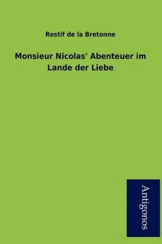 Cover of Monsieur Nicolas' Abenteuer Im Lande Der Liebe