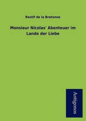 Book cover for Monsieur Nicolas' Abenteuer Im Lande Der Liebe