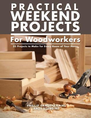 Book cover for Practical Weekend Projects for Woodworkers