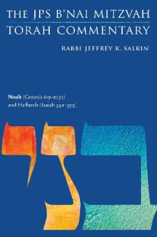 Cover of Noah (Genesis 6:9-11:32) and Haftarah (Isaiah 54:1-55:5)