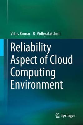 Book cover for Reliability Aspect of Cloud Computing Environment