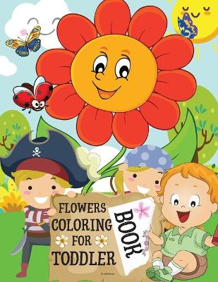 Book cover for Flowers Coloring Book for Toddlers