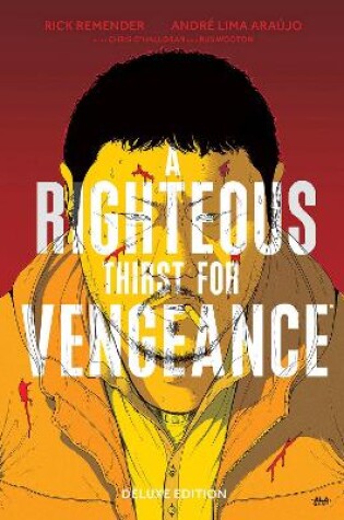 Cover of A Righteous Thirst For Vengeance Deluxe Edition