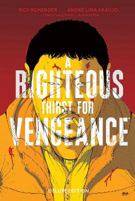 Book cover for A Righteous Thirst For Vengeance Deluxe Edition
