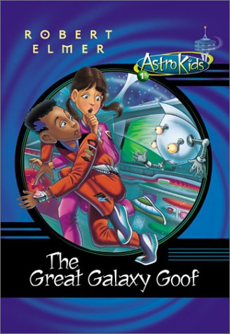 Cover of The Great Galaxy Goof