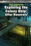 Book cover for Exploring the Colony Ship