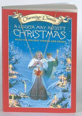 Book cover for A Louisa May Alcott Christmas Book and Charm