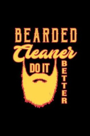 Cover of Bearded cleaner do it better