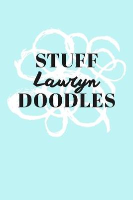 Book cover for Stuff Lauryn Doodles