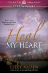 Book cover for Heal My Heart
