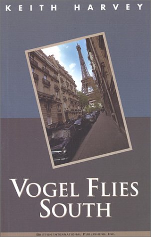 Book cover for Vogel Flies South