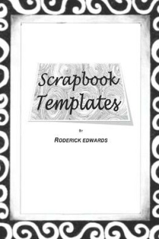 Cover of Scrapbook Templates