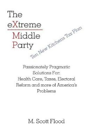 Cover of The Extreme Middle Party