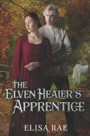 Cover of The Elven Healer's Apprentice