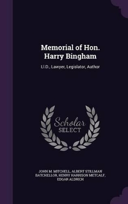 Book cover for Memorial of Hon. Harry Bingham