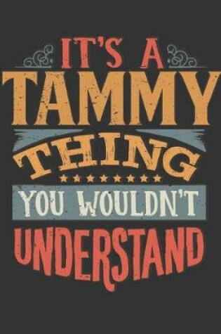 Cover of Its A Tammy Thing You Wouldnt Understand