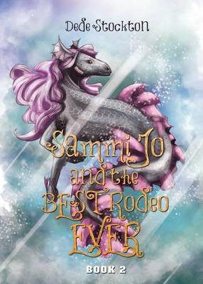 Book cover for Sammi Jo and the Best Rodeo Ever Book 2