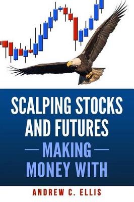 Book cover for Scalping Stocks and Futures