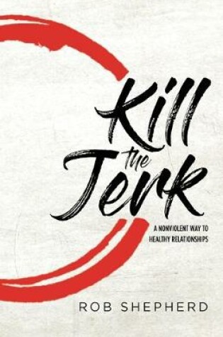 Cover of Kill The Jerk