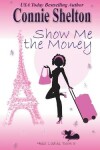 Book cover for Show Me the Money