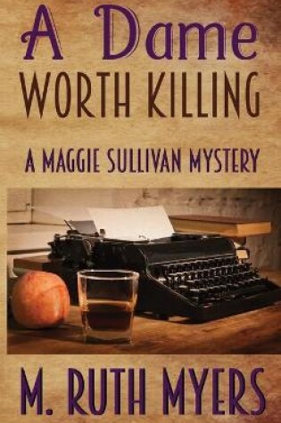 Cover of A Dame Worth Killing