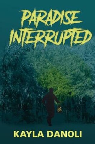 Cover of Paradise Interrupted