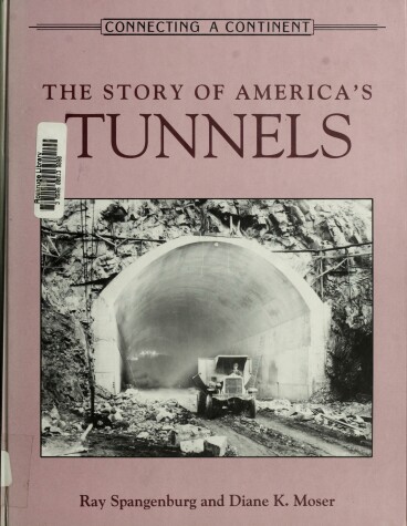 Book cover for The Story of America's Tunnels