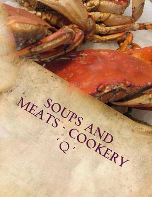 Book cover for Soups and Meats - Cookery