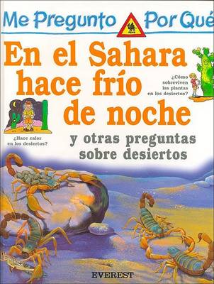 Book cover for Me Pregunto Por Que en el Sahara Hace Frio de Noche