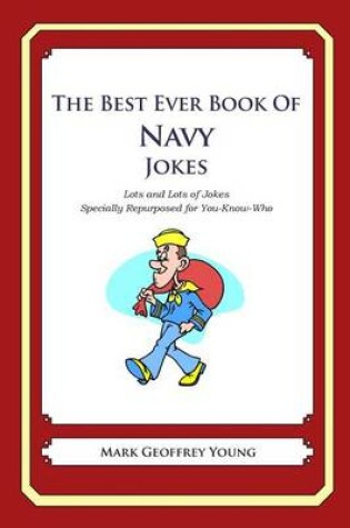 Cover of The Best Ever Book of Navy Jokes