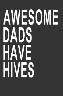 Book cover for Awesome Dads Have Hives