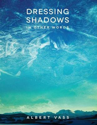 Book cover for Dressing Shadows