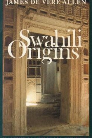 Cover of Swahili Origins